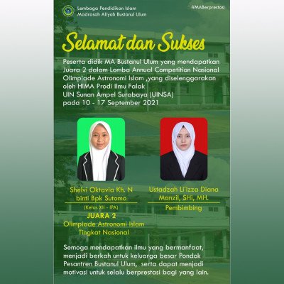 Santri MA Bustanul Ulum Mendapatkan juara 2 Lomba Annual Competition Nasional Olimpiade Astronomi Islam di UINSA (Universitas Islam Negri Sunan Ampel Surabaya )